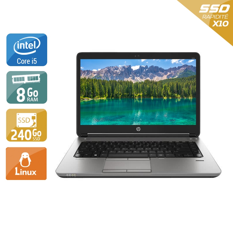 HP ProBook 640 G1 i5 8Go RAM 240Go SSD Linux