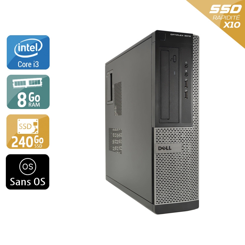 Dell Optiplex 3010 Desktop i3 - 8Go RAM 240Go SSD Sans OS  Bon étatOccasion certifiée reconditionnée