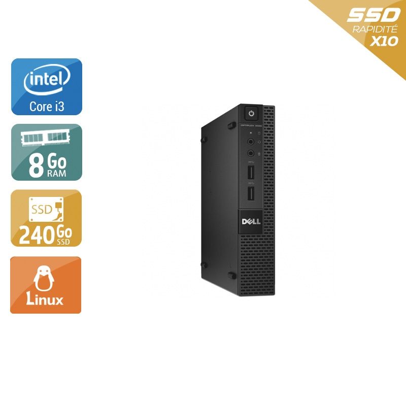 Dell Optiplex 3020M Micro i3 8Go RAM 240Go SSD Linux