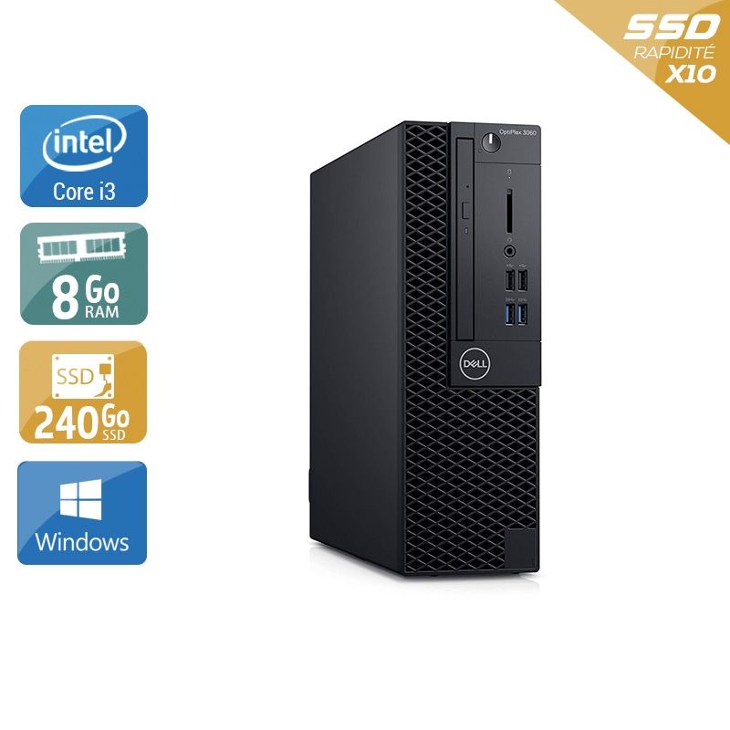 Dell Optiplex 3060 SFF i3 Gen 8 8Go RAM 240Go SSD Windows 10
