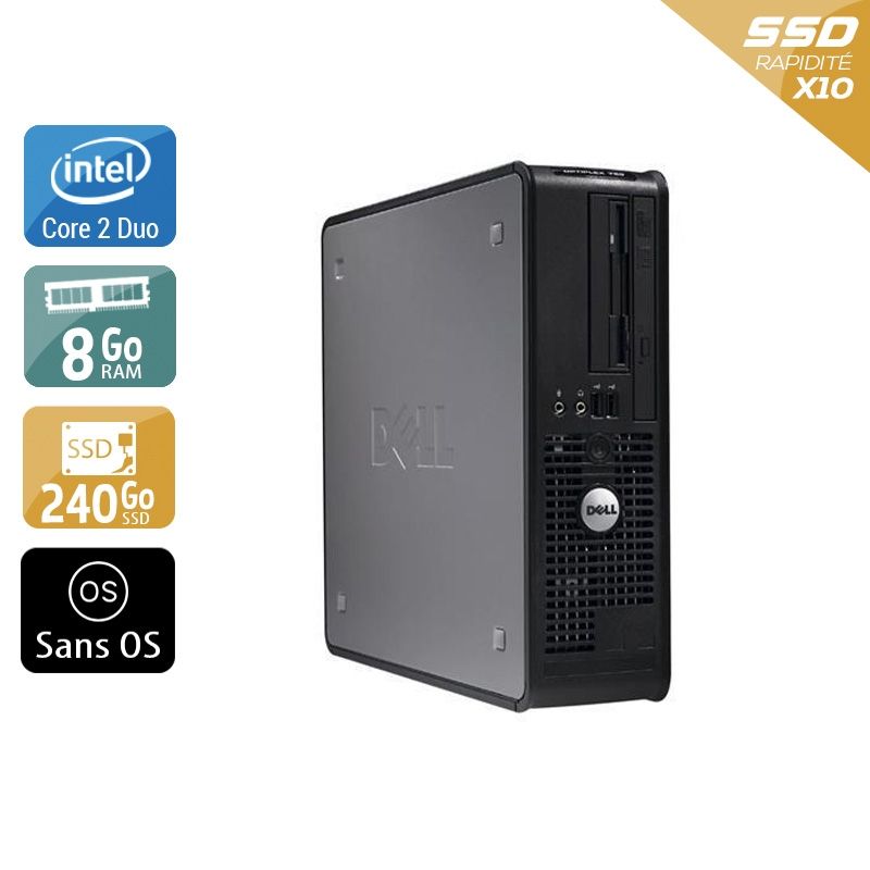 Dell Optiplex 380 SFF Core 2 Duo 8Go RAM 240Go SSD Sans OS