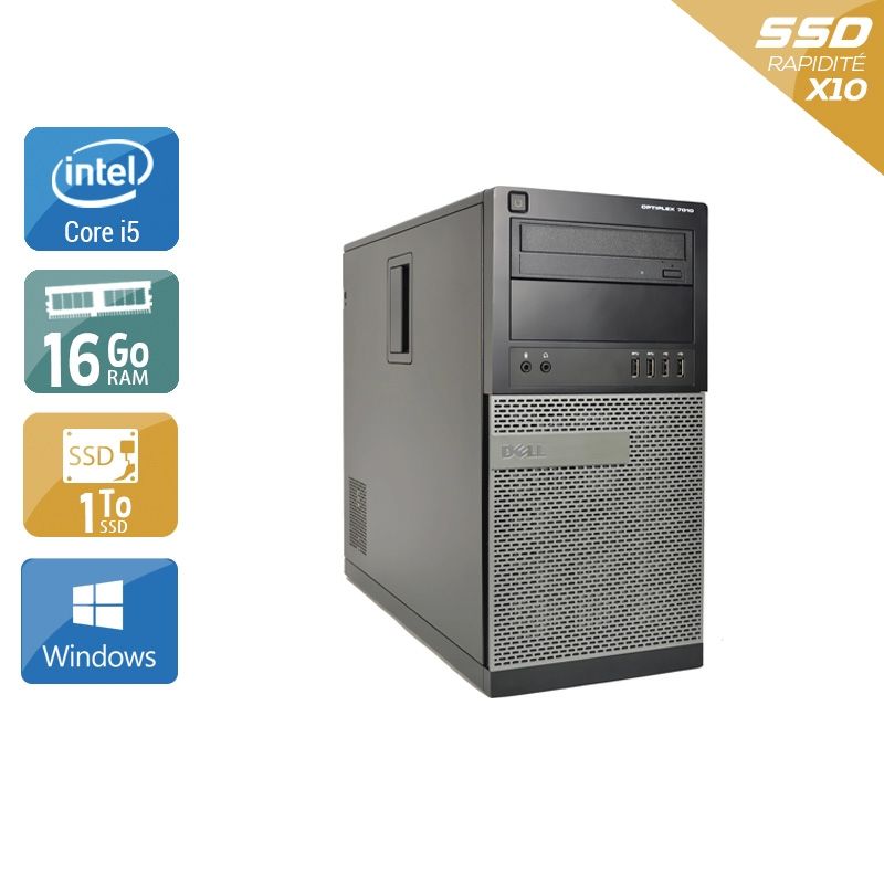 Dell Optiplex 7010 Tower i5 16Go RAM 1To SSD Windows 10