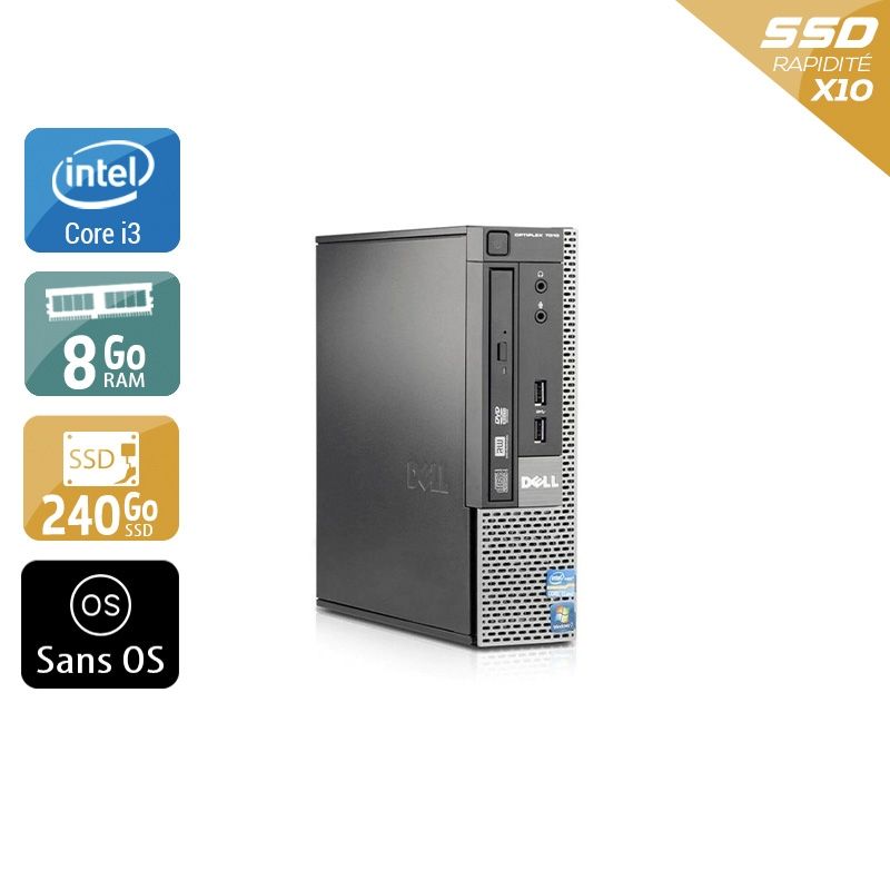 Dell Optiplex 7010 USDT i3 8Go RAM 240Go SSD Sans OS