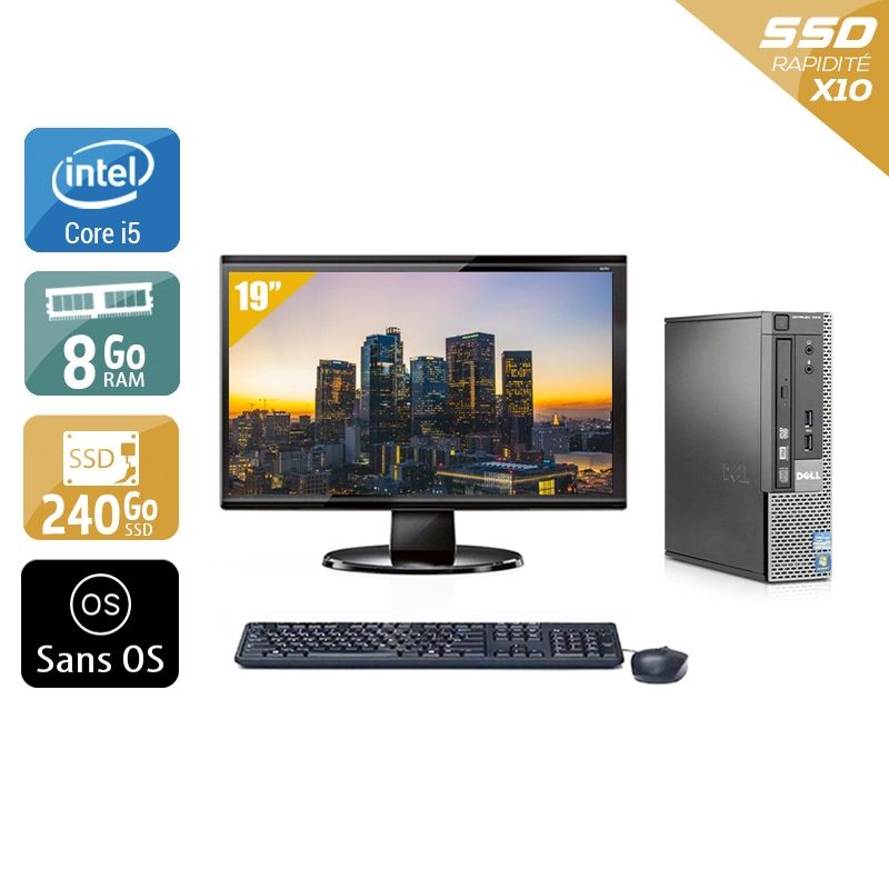 Dell Optiplex 7010 USDT i5 avec Écran 19 pouces 8Go RAM 240Go SSD Sans OS