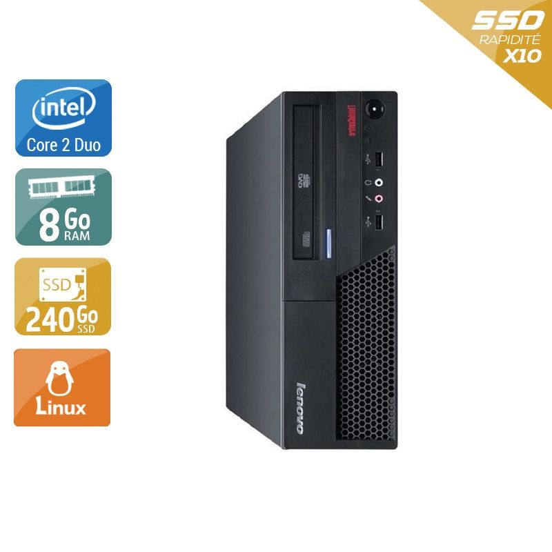 Lenovo ThinkCentre M58 SFF Core 2 Duo 8Go RAM 240Go SSD Linux