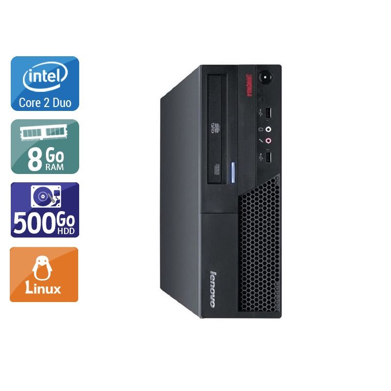 Lenovo ThinkCentre M57 SFF Core 2 Duo 8Go RAM 500Go HDD Linux