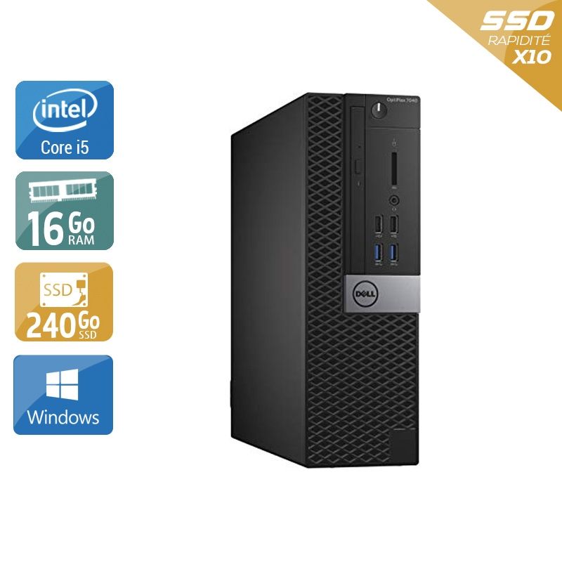Dell Optiplex 7040 SFF i5 Gen 6 16Go RAM 240Go SSD Windows 10