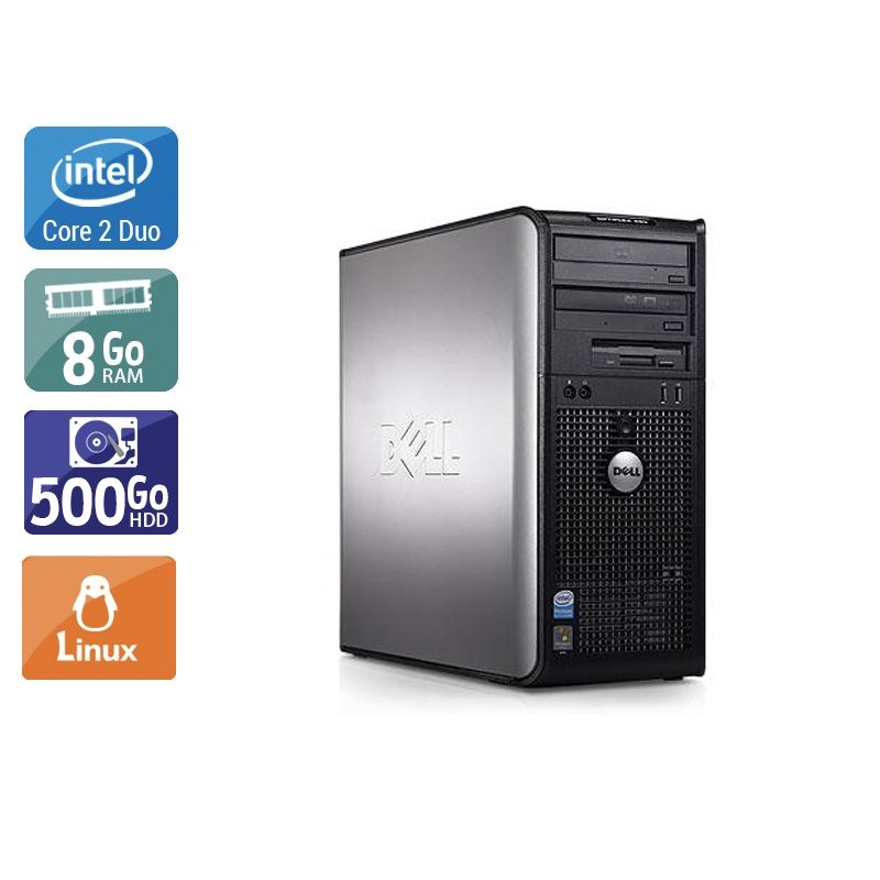 Dell Optiplex 760 Tower Core 2 Duo 8Go RAM 500Go HDD Linux