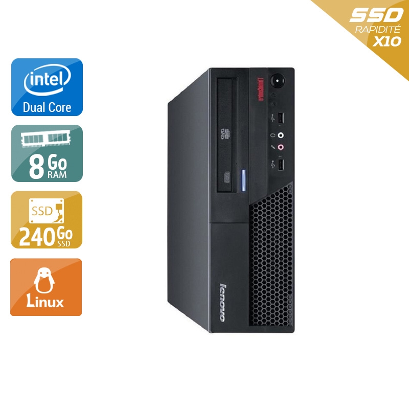 Lenovo ThinkCentre M58 SFF Dual Core 8Go RAM 240Go SSD Linux