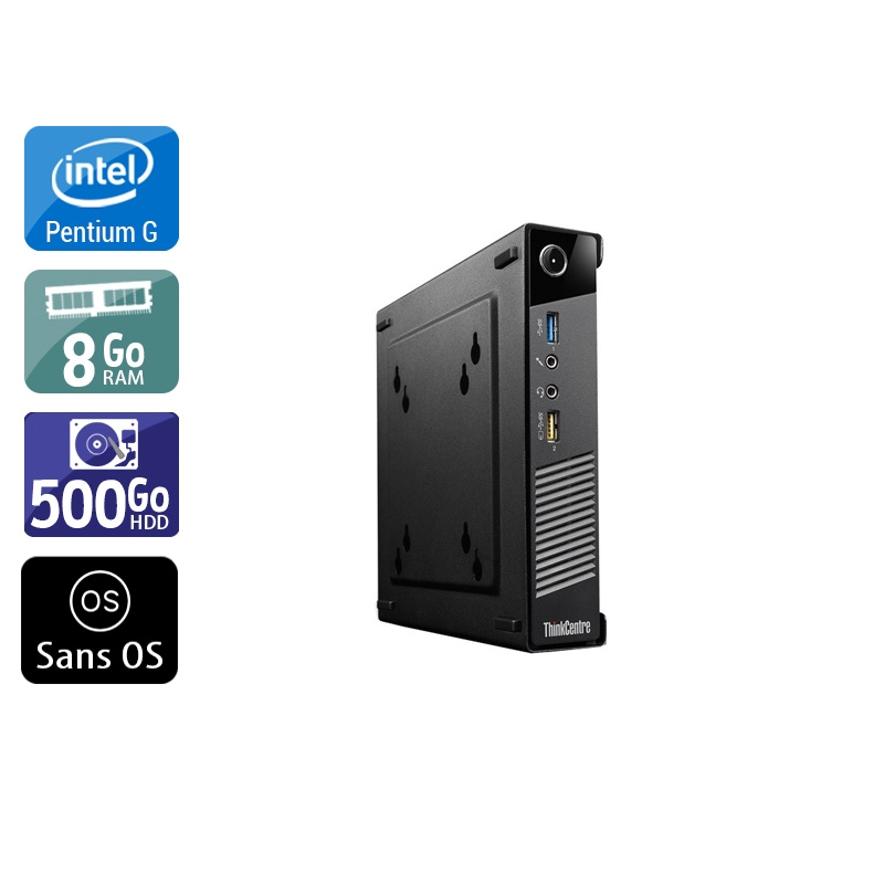 Lenovo ThinkCentre M73 Tiny Pentium G Dual Core 8Go RAM 500Go HDD Sans OS