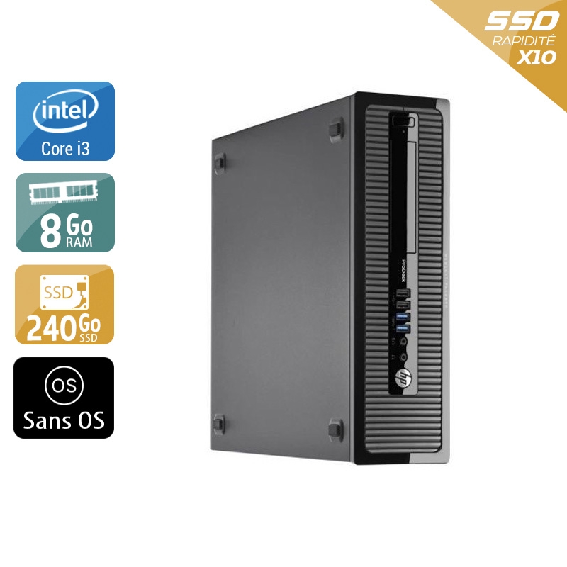 HP ProDesk 400 G2 Tower i3 8Go RAM 240Go SSD Sans OS