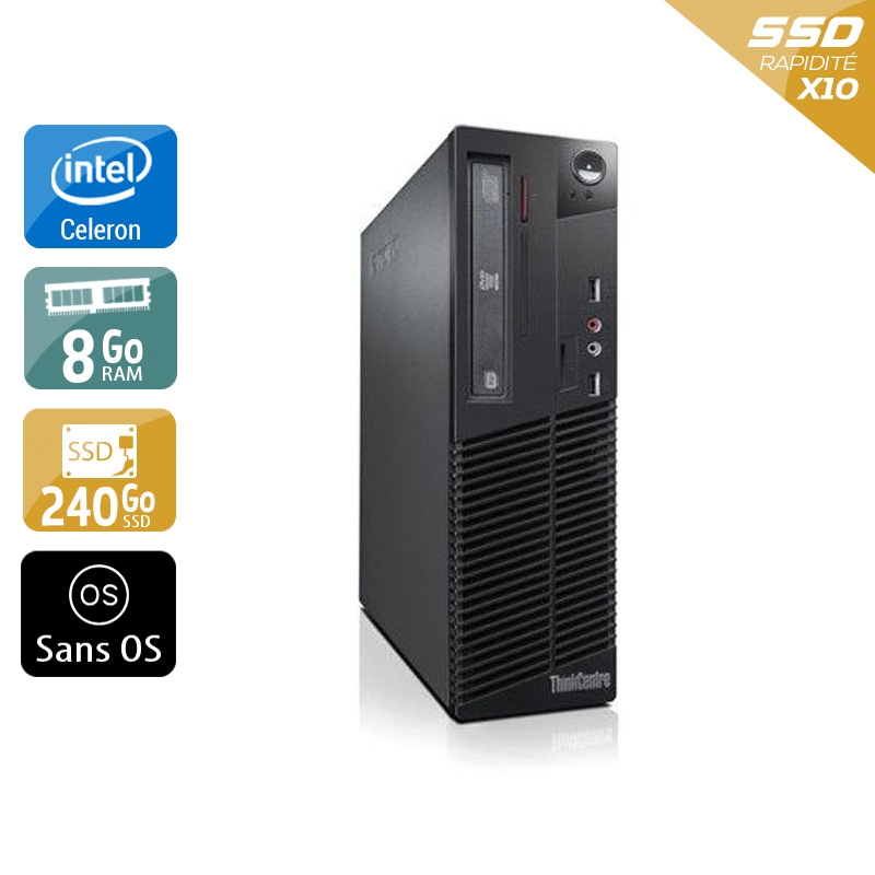 Lenovo ThinkCentre M72E SFF Celeron Dual Core - 8Go RAM 240Go SSD Sans OS  État correctOccasion certifiée reconditionnée Bon état -  reconditionné disponible sur Kiatoo