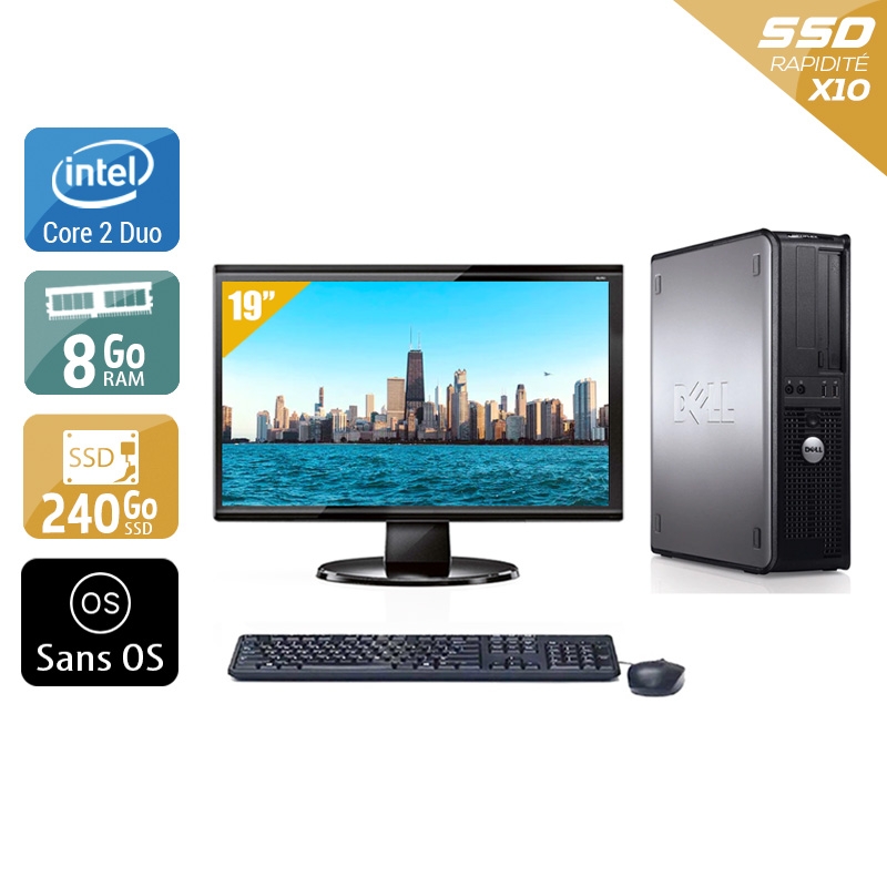 Dell Optiplex 780 Desktop Core 2 Duo avec Écran 19 pouces 8Go RAM 240Go SSD Sans OS