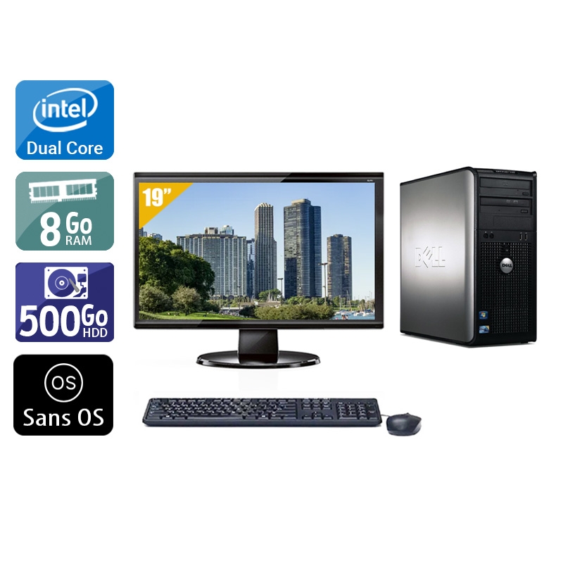 Dell Optiplex 780 Tower Dual Core avec Écran 19 pouces 8Go RAM 500Go HDD Sans OS