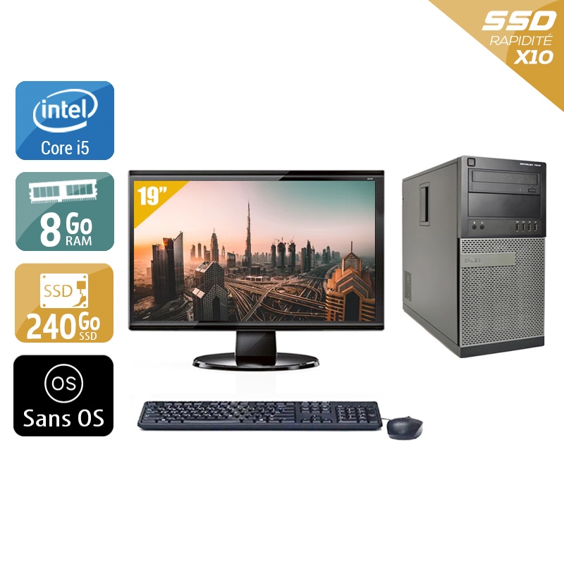 Dell Optiplex 790 Tower i5 avec Écran 19 pouces 8Go RAM 240Go SSD Sans OS