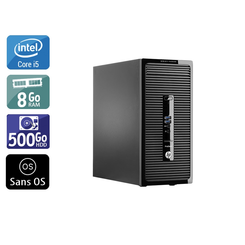 HP ProDesk 400 G2 Tower i5 8Go RAM 500Go HDD Sans OS