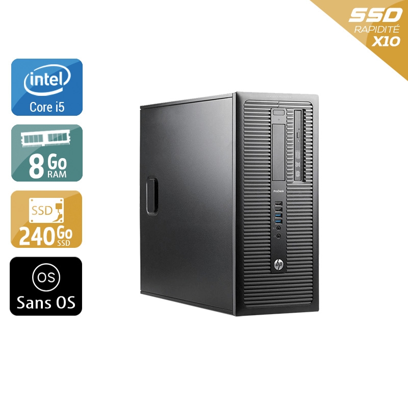 HP ProDesk 600 G1 Tower i5 8Go RAM 240Go SSD Sans OS
