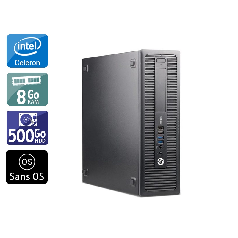 HP ProDesk 600 G1 SFF Celeron Dual Core 8Go RAM 500Go HDD Sans OS