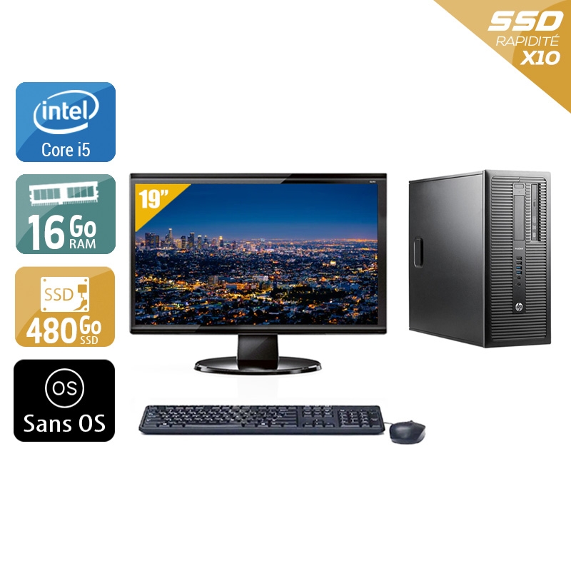 HP ProDesk 600 G1 Tower i5 avec Écran 19 pouces 16Go RAM 480Go SSD Sans OS