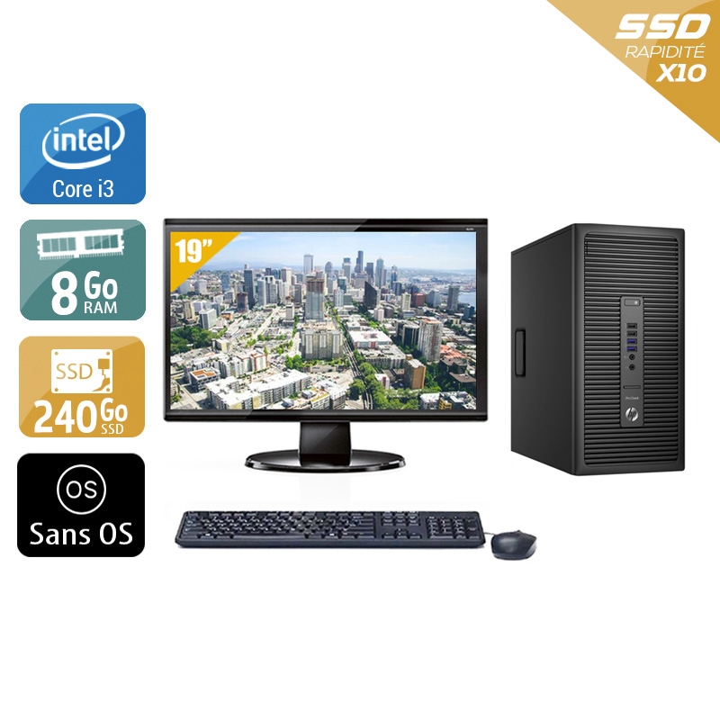 HP ProDesk 600 G2 Tower i3 Gen 6 avec Écran 19 pouces 8Go RAM 240Go SSD Sans OS