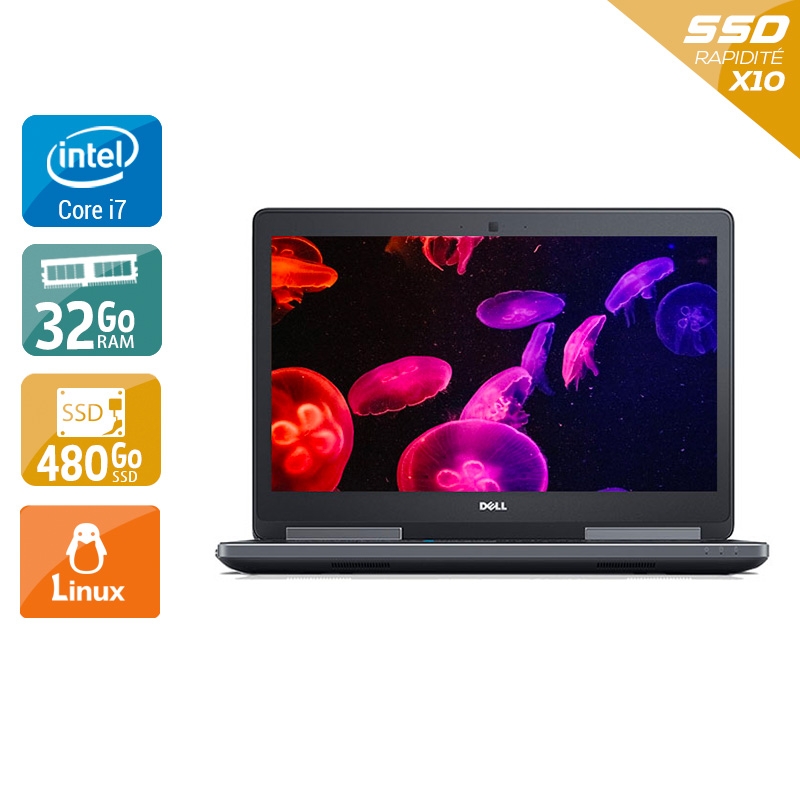 Dell Precision 7510 i7 Gen 6  - 32Go RAM 480Go SSD Linux